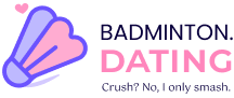 Badminton dating